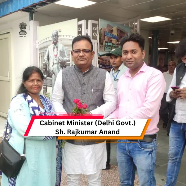 Cabinet Minister (Delhi Govt.) Sh. Rajkumar Anand